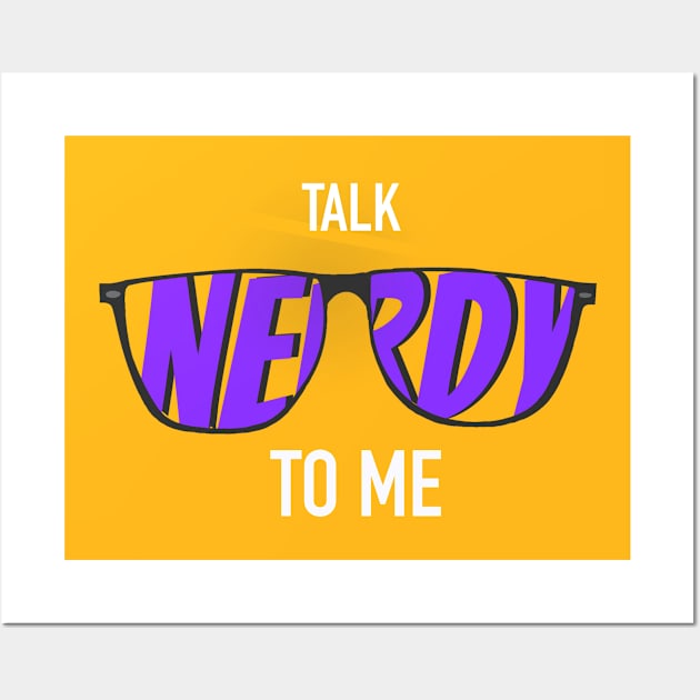 Talk Nerdy To Me - Purple Glasses Wall Art by The Nerd Couple